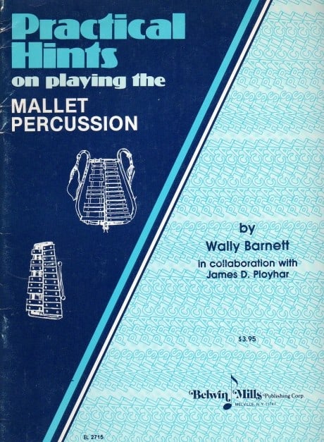 Practical Hints on playing Mallet Percussion (last copy - out of print)