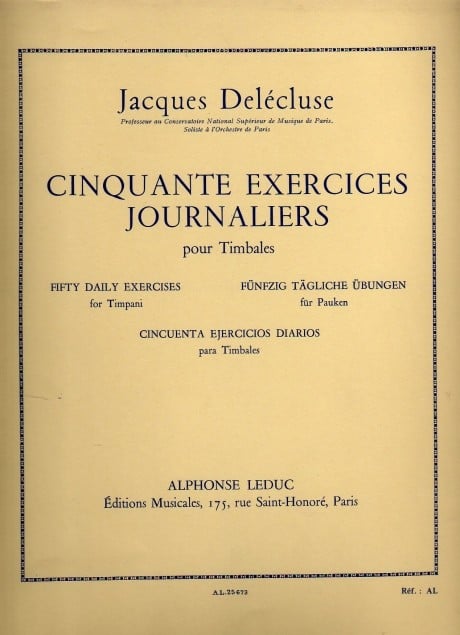 Cinquante Exercices Journaliers pour Timbales (Fifty Daily Exercises for Timpani)