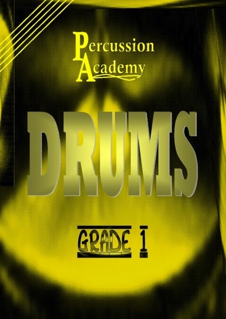 Percussion Academy Drums - Grade 1