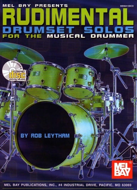 Rudimental Drumset Solos for the Musical Drummer