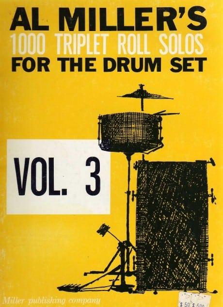 1000 Triplet Roll Solos For The Drum Set Vol. 3