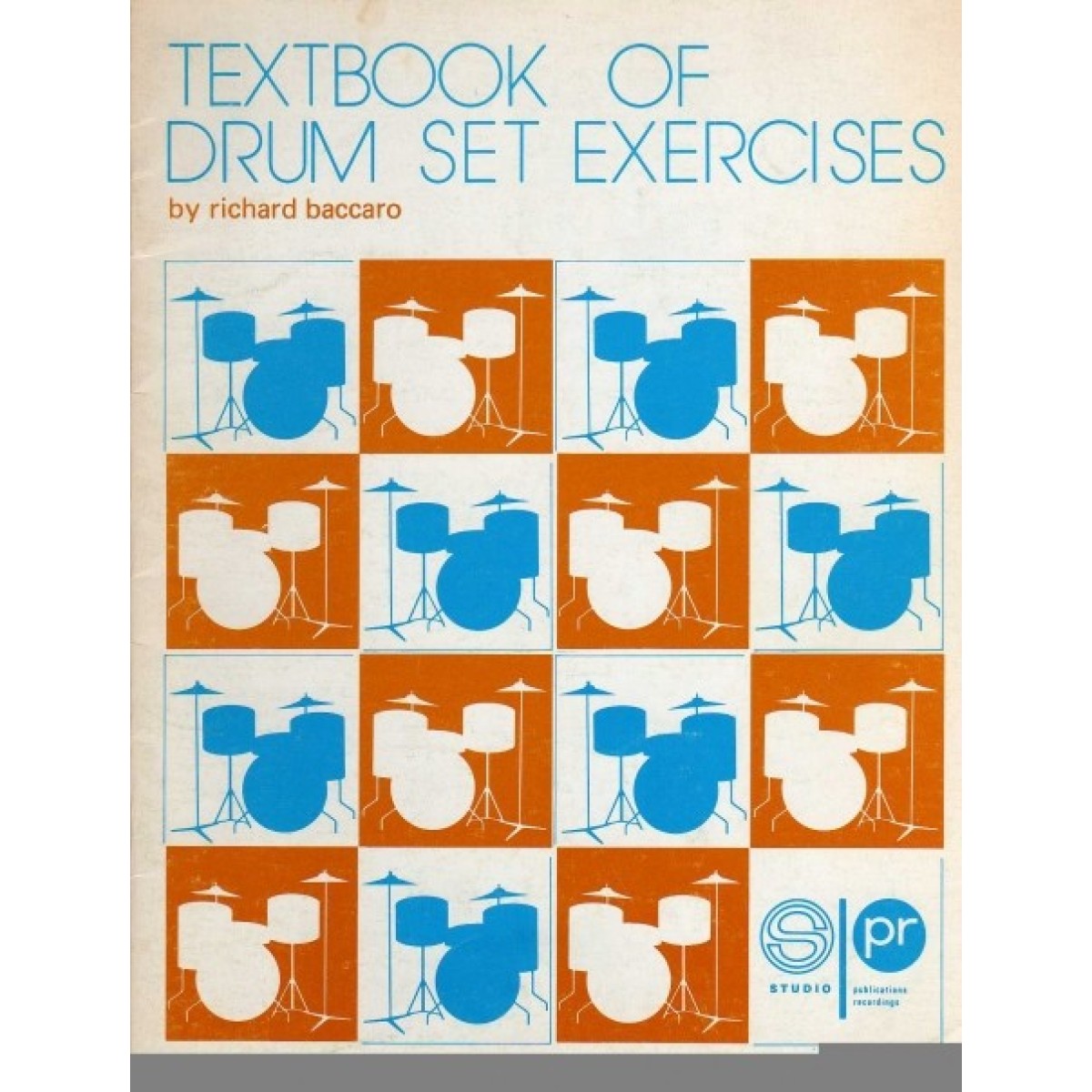 Textbook of Drum Set Exercises (Lasy Copy - Out of Print)