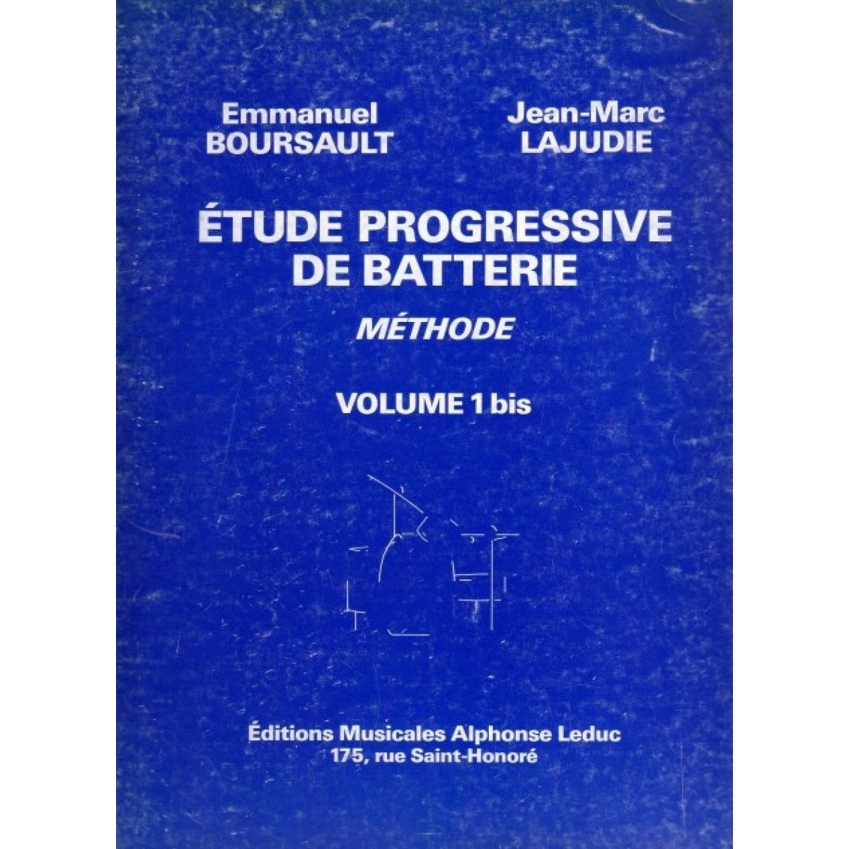 Etude Progressive de Batterie Volume 1