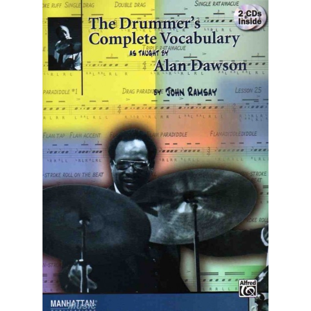 The Drummer's Complete Vocabulary As Taught by Alan Dawson