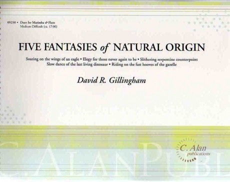Five Fantasies of Natural Origin by David Gillingham