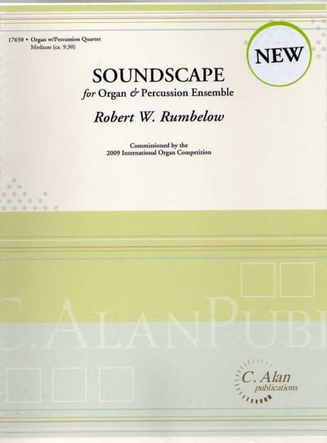 Soundscape for Organ & Percussion Ensemble by Robert Rumbelow
