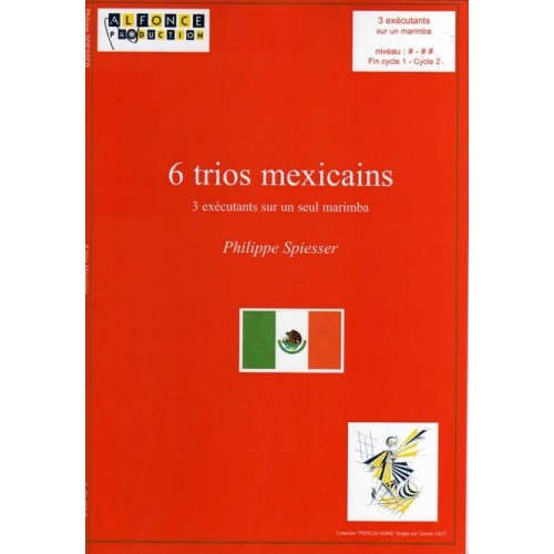 6 Trios Mexicains by Philippe Spiesser