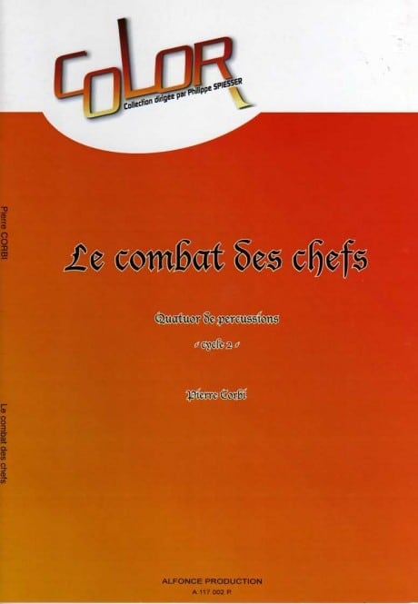 Le Combat Des Chefs by Pierre Corbi