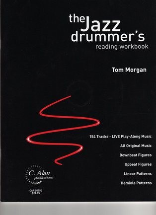 The Jazz Drummer's Reading Workbook by Tom Morgan