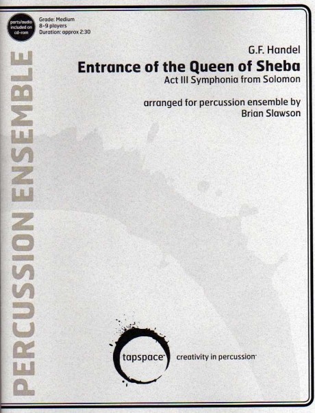 Entrance of the Queen of Sheba by Handel arr. Brian Slawson