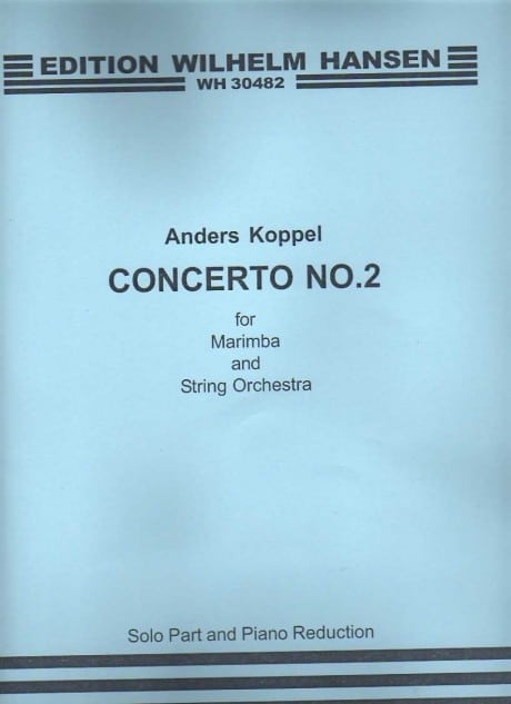 Concerto no. 2 for Marimba and String Orchestra (Piano Reduction)
